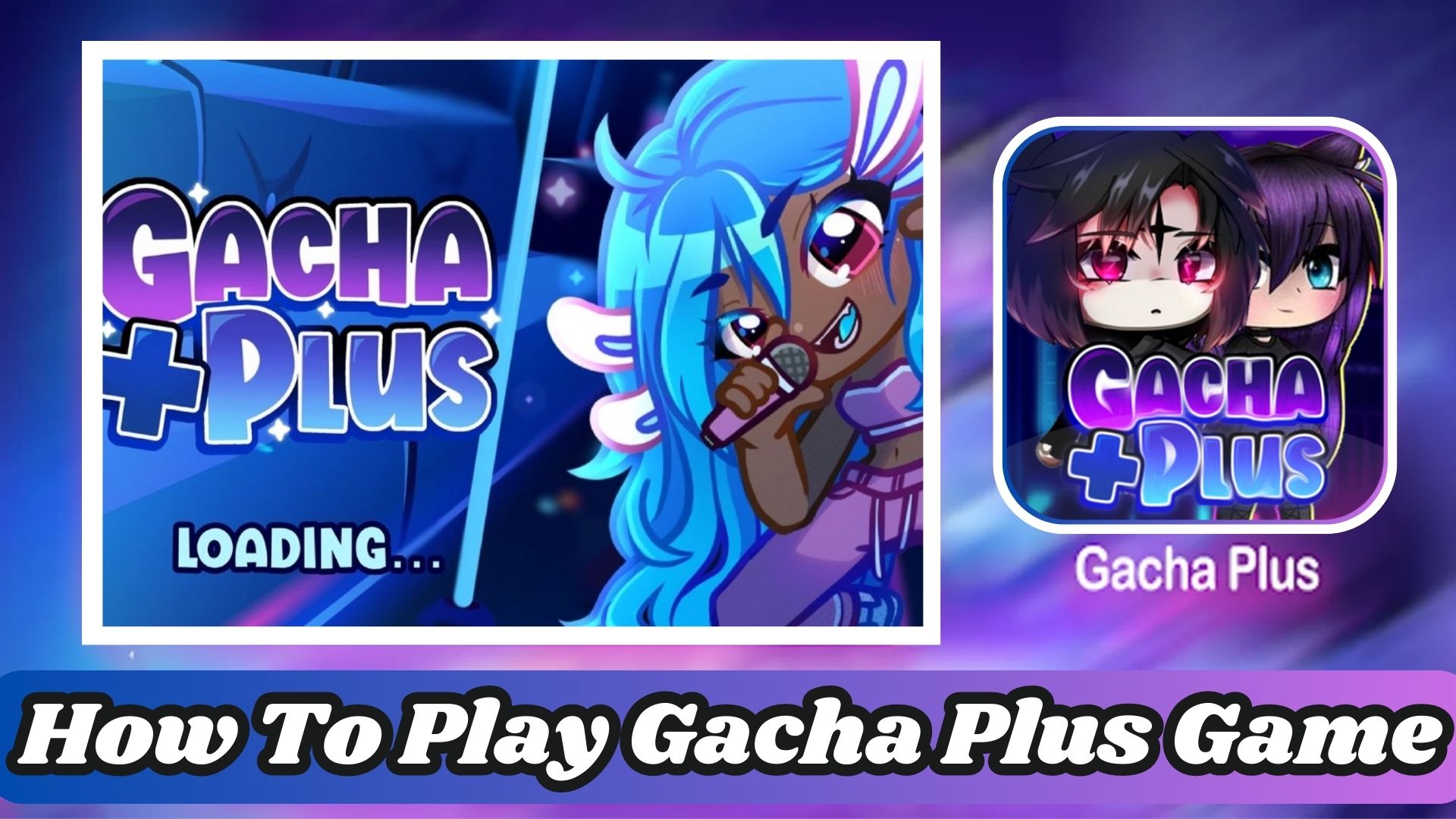 GAMEPLAY DO GACHA PLUS!!! 