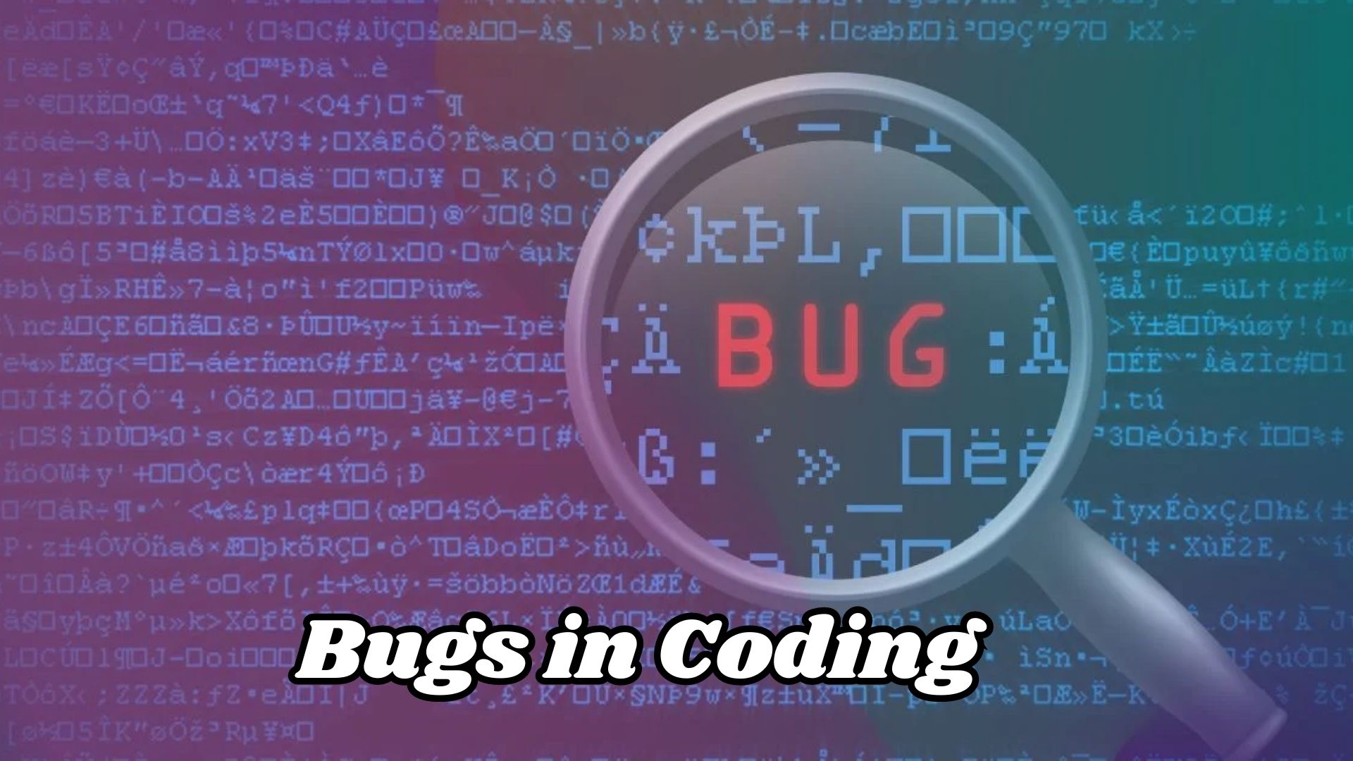 bugs in coding