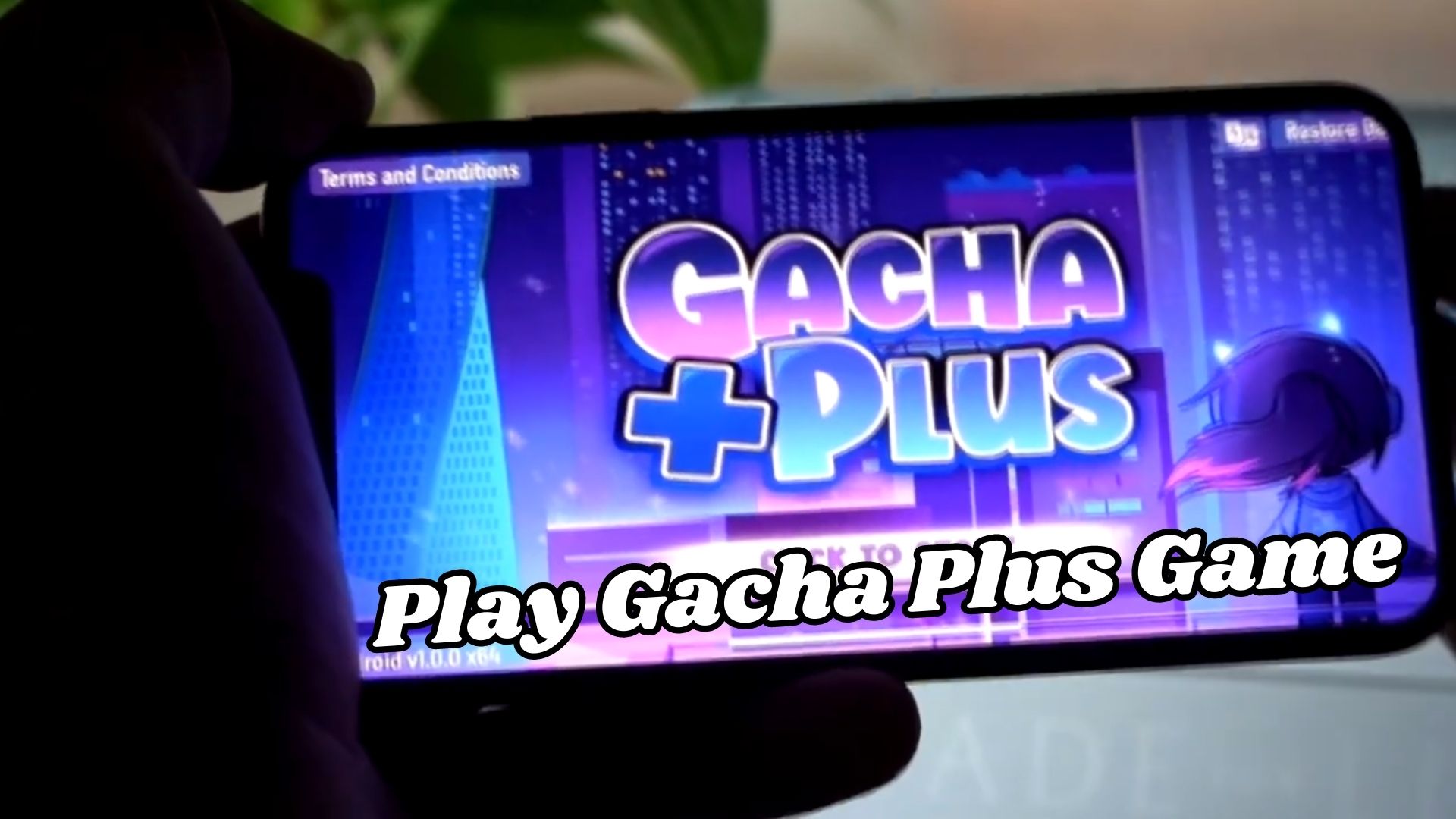 play gacha plus game